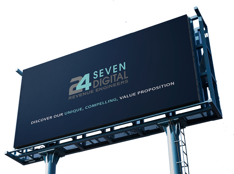 Value-Billboard-Transparent 247 Digital Unique Value Proposition - Billboard